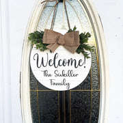 Welcome! Custom Family Name Wooden Round Welcome Door Sign / Greenery and Burlap circle front door sign / Personalized Front Door Name Sign