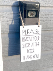 Please remove your shoes at the door. Thank you! / Front doorbell hanging small sign / Wooden engraved front door remove your shoes sign