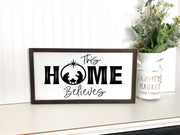 This home believes with nativity wooden framed sign / Farmhouse style Religious Christmas sign / Believe in the magic of Christmas / Jesus