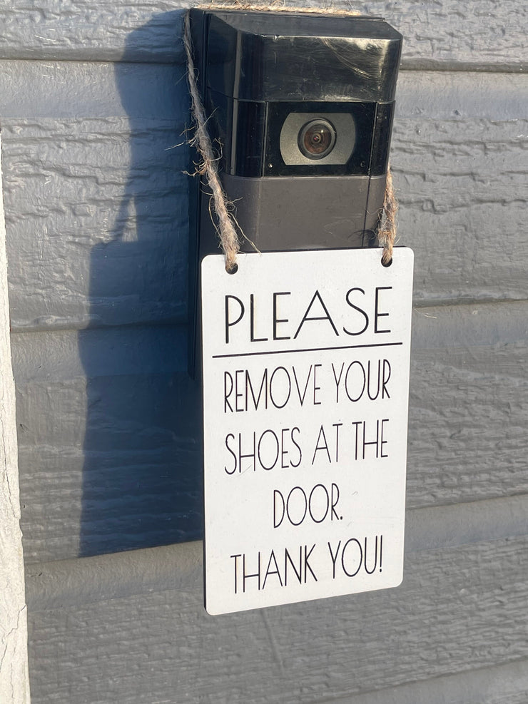Please remove your shoes at the door. Thank you! / Front doorbell hanging small sign / Wooden engraved front door remove your shoes sign