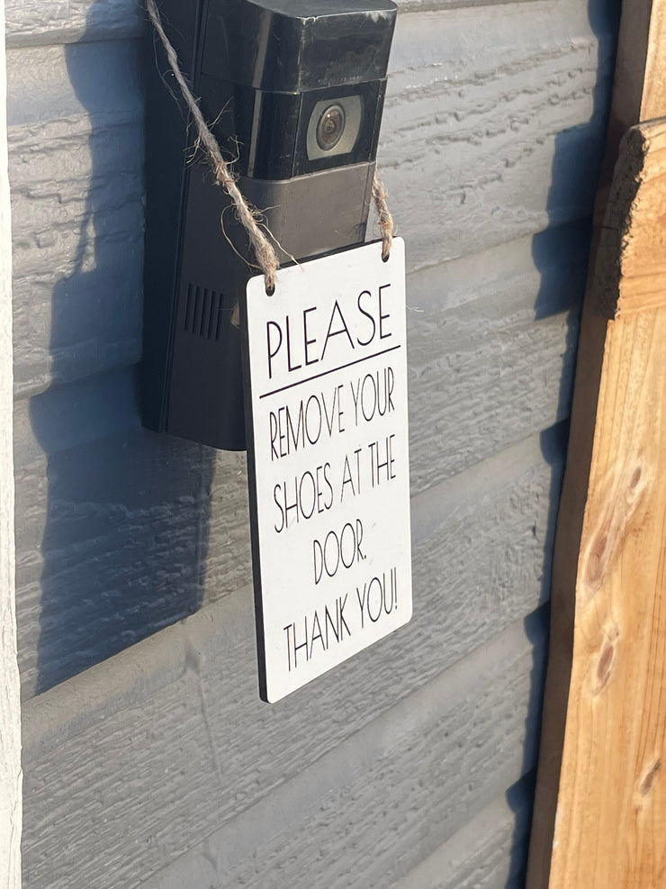 Please remove your shoes at the door. Thank you! / Front doorbell hanging small sign / Wooden engraved front door remove your shoes sign