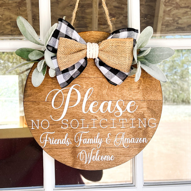 Please No Soliciting. Friends, Family and Amazon Welcome. Front Door Hanging Wood Sign. Round Greenery Door Sign with Burlap & Checkered Bow