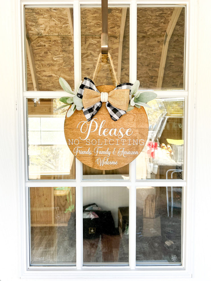 Please No Soliciting. Friends, Family and Amazon Welcome. Front Door Hanging Wood Sign. Round Greenery Door Sign with Burlap & Checkered Bow